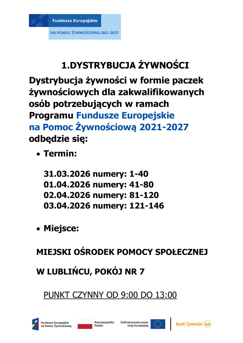 1. Dystrybucja żywności w formie paczek żywnościowych w miesiącu kwietniu dla zakwalifikowanych osób potrzebujących w ramach Programu Fundusze Europejskie