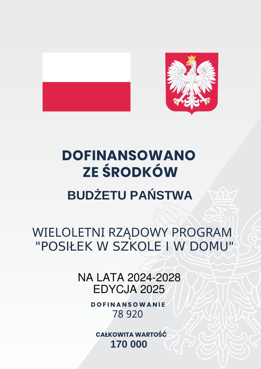 Miejski Ośrodek Pomocy Społecznej w Lublińcu realizuje wieloletni rządowy program „Posiłek w szkole i w domu” na lata 2024 – 2028, dofinansowany z budżetu państwa w formie dotacji celowej