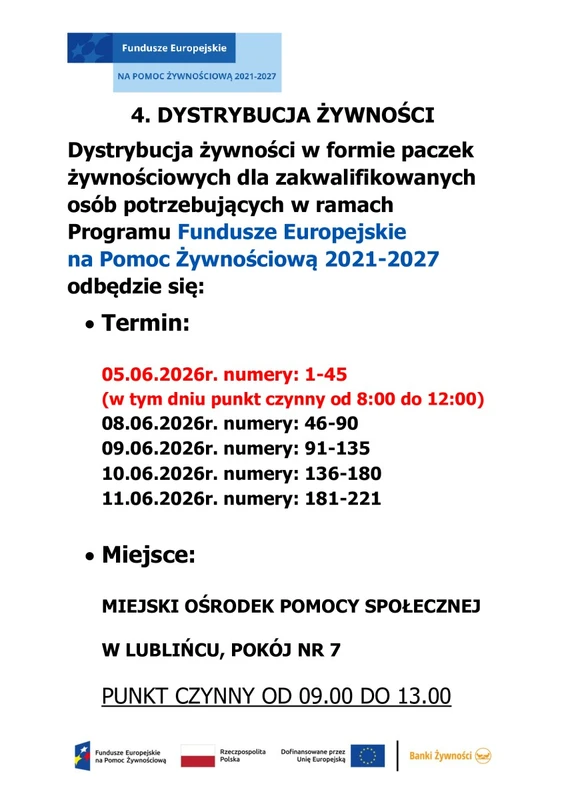4. Dystrybucja żywności w formie paczek żywnościowych w miesiącu czerwcu dla zakwalifikowanych osób potrzebujących w ramach Programu Fundusze Europejskie