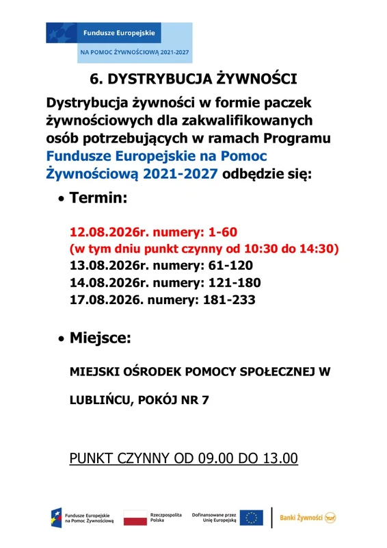 6. Dystrybucja żywności w formie paczek żywnościowych w miesiącu lipcu dla zakwalifikowanych osób potrzebujących w ramach Programu Fundusze Europejskie